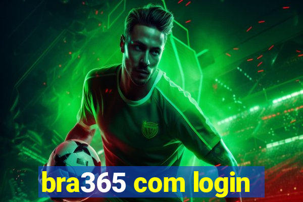 bra365 com login